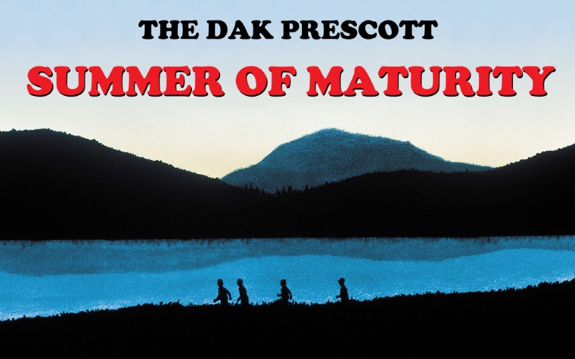 The Dak Prescott Summer of Maturity: Chapter 3