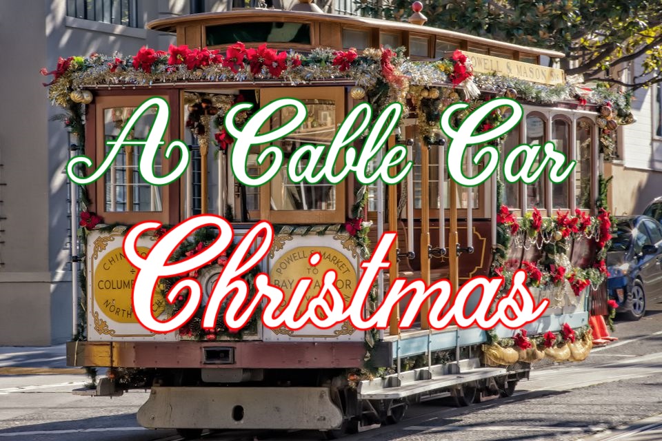 A Cable Car Christmas