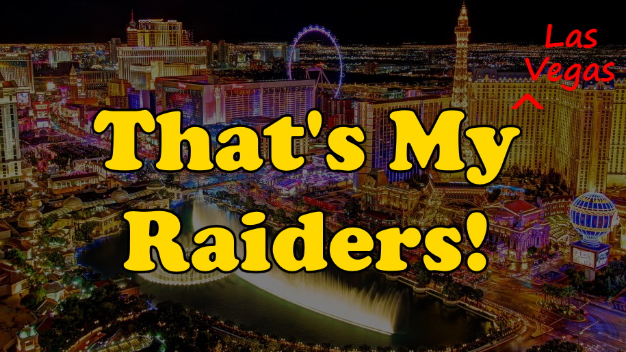 That’s My 2021 Raiders! Season Preview
