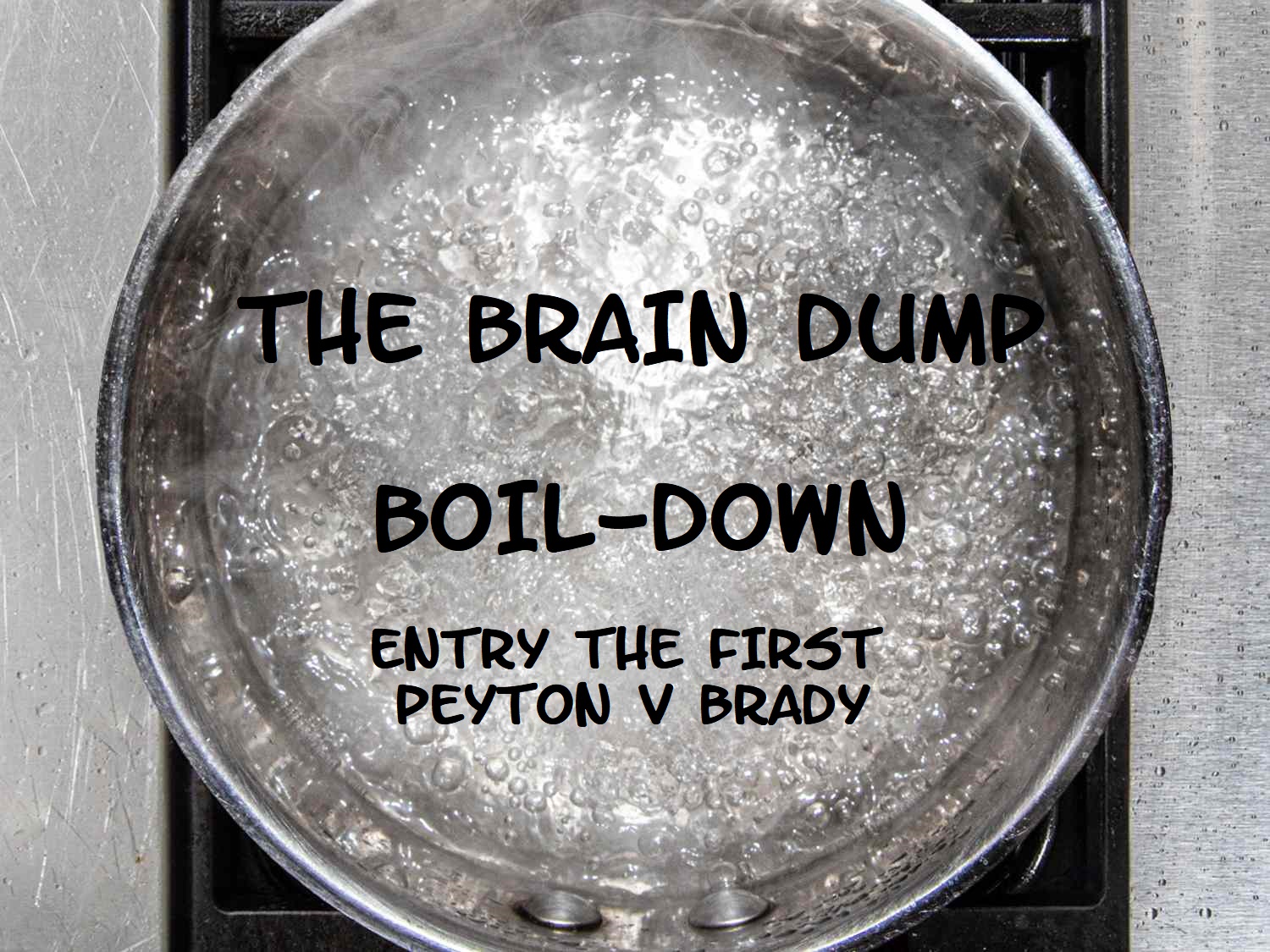 Brain Dump Boil-Down Entry 1: These Posts Were Supposed To Be Shorter